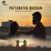 Pattanathu Machan (feat. Sritharan n Saresh D7)